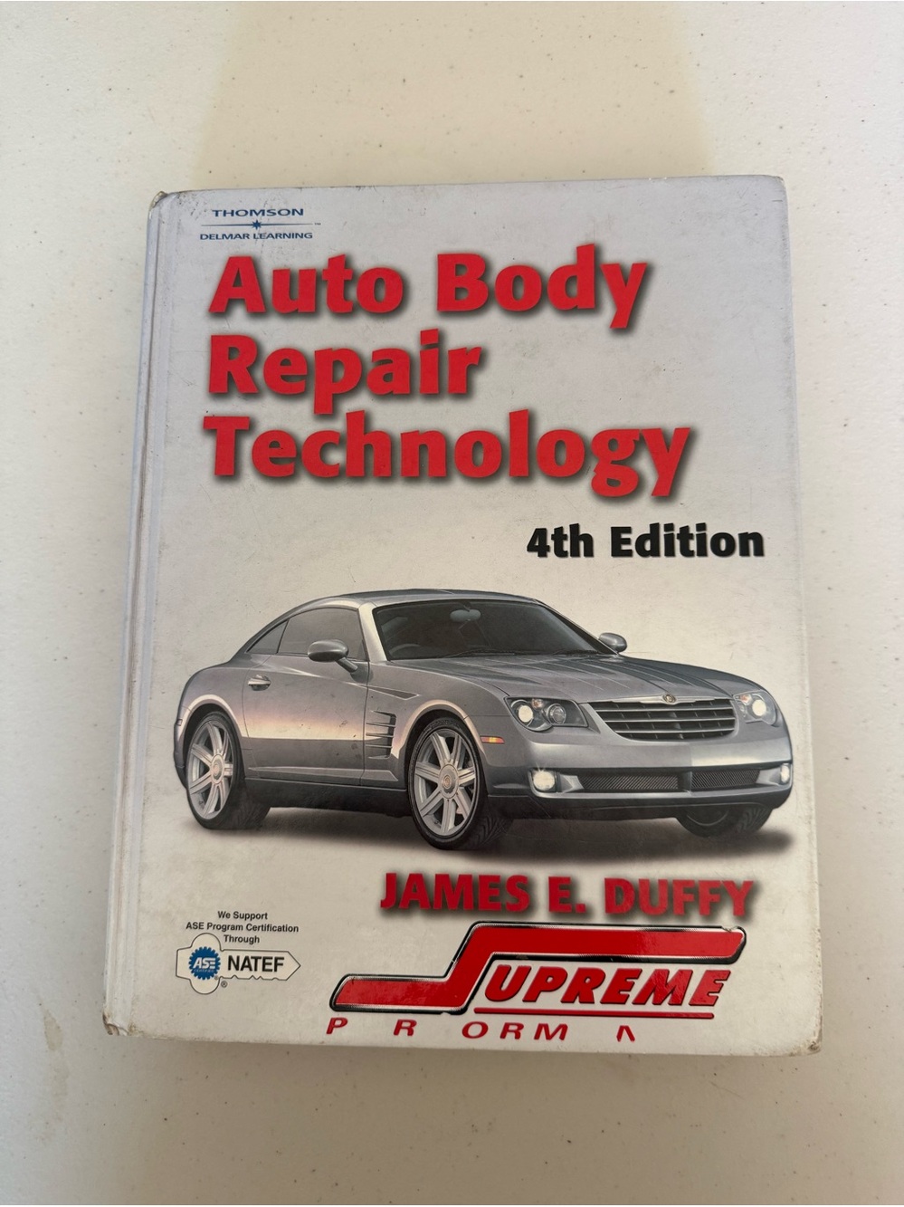 Auto Body Repair Technology 4th Edition - White Cover